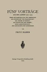 Kartonierter Einband Fünf Vorträge aus den Jahren 19201923 von Fritz C. Haber