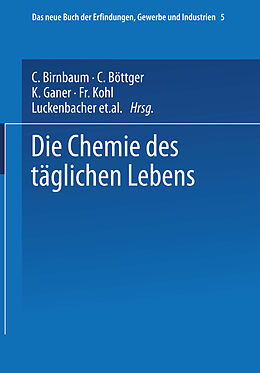 Kartonierter Einband Die Chemie des täglichen Lebens von W. Hamm