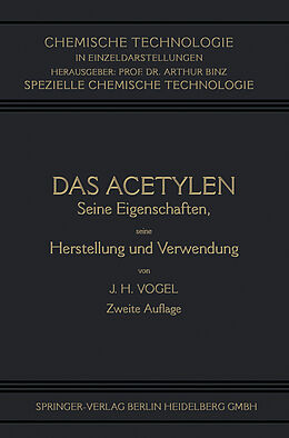 Kartonierter Einband Das Acetylen von Johann Heinrich Vogel
