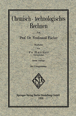 Kartonierter Einband Chemisch-technologisches Rechnen von Ferdinand Fischer, Fritz Hartner