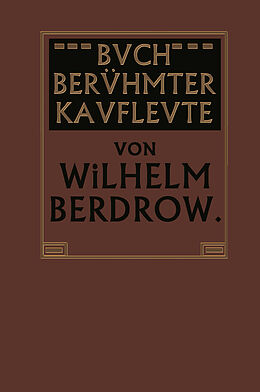 Kartonierter Einband Buch Berühmter Kaufleute von Wilhelm Berdrow