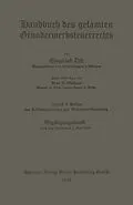 E-Book (pdf) Handbuch des gesamten Grunderwerbsteuerrechts von Siegfried Ott, Kurt Robert Meissner