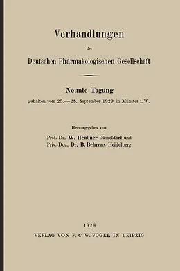E-Book (pdf) Verhandlungen der Deutschen Pharmakologischen Gesellschaft von W. Heubner, B. Behrens