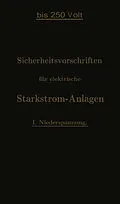 E-Book (pdf) Sicherheitsvorschriften für elektrische Starkstrom-Anlagen von Verband Deutscher Elektrotechniker