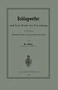 E-Book (pdf) Schlagwetter und kein Ende der Forschung von B. Otto