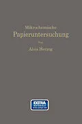 E-Book (pdf) Mikrochemische Papieruntersuchung von Alois Herzog