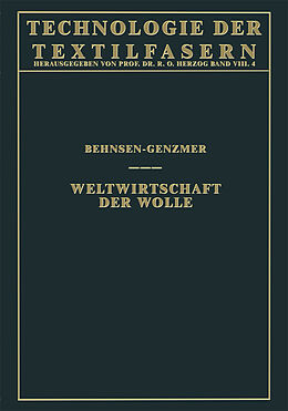 Kartonierter Einband Weltwirtschaft der Wolle von Henry Behnsen, Werner Genzmer