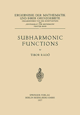 Kartonierter Einband Subharmonic Functions von Tibor Radó