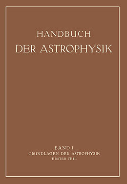Kartonierter Einband Grundlagen der Astrophysik von Walter Ernst Bernheimer, G. Eberhard, Albert König