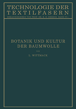 Kartonierter Einband Botanik und Kultur der Baumwolle von Ludwig Wittmack