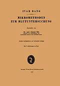 E-Book (pdf) Mikromethoden zur Blutuntersuchung von Ivar Bang, Gunnar Blix, John Forssmann