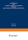 E-Book (pdf) Stammliste der Kaiser Wilhelms-Akademie für das militärärztliche Bildungswesen von Paul Wätzold