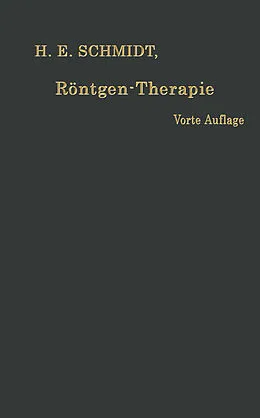 E-Book (pdf) Röntgen-Therapie von Hans Erwin Schmidt
