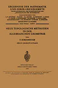 E-Book (pdf) Neue Topologische Methoden in der Algebraischen Geometrie von Friedrich Hirzebruch