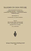 E-Book (pdf) Mechanik der Flüssigen und Gasförmigen Körper von Jakob Ackeret, Albert Betz, Philipp Forchheimer