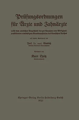 E-Book (pdf) Leitfaden der Prüfungsordnungen für Ärzte und Zahnärzte von Kurt Opitz, Eduard Dietrich