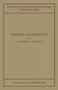 E-Book (pdf) Kristallplastizität von Erich Schmid, Walter Boas