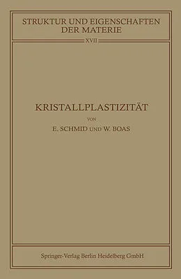 E-Book (pdf) Kristallplastizität von Erich Schmid, Walter Boas