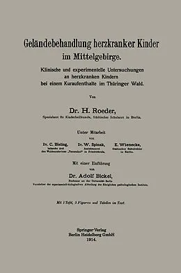 E-Book (pdf) Geländebehandlung herzkranker Kinder im Mittelgebirge von Hans Roeder, Adolf Bickel