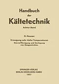 E-Book (pdf) Erzeugung Sehr Tiefer Temperaturen von Helmuth Hausen, Rudolf Plank