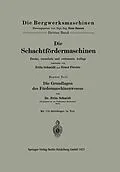 E-Book (pdf) Die Schachtfördermaschinen von Ernst Förster