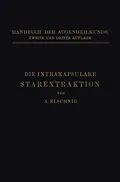 E-Book (pdf) Die Intrakapsulare Starextraktion von Anton Elschnig