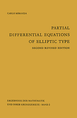 Kartonierter Einband Partial Differential Equations of Elliptic Type von Carlo Miranda