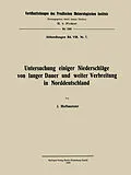 E-Book (pdf) Untersuchung einiger Niederschläge von langer Dauer und weiter Verbreitung in Norddeutschland von Johannes Hoffmeister