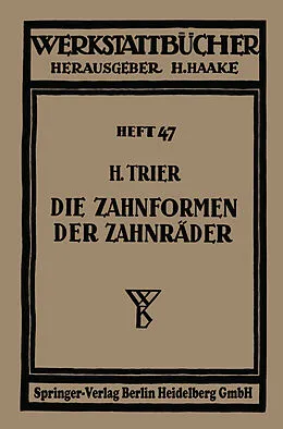 E-Book (pdf) Die Zahnformen der Zahnräder von Hermann Trier