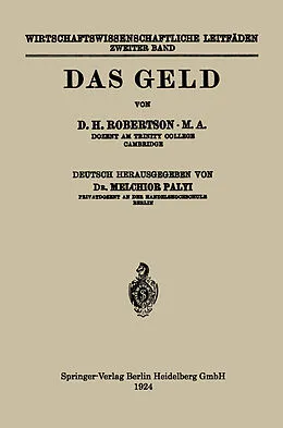 E-Book (pdf) Das Geld von Dennis Holme Robertson, Melchior Palyi