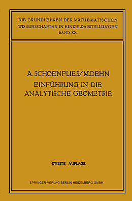 Kartonierter Einband Einführung in die Analytische Geometrie der Ebene und des Raumes von Arthur Moritz Schönflies, Max Dehn