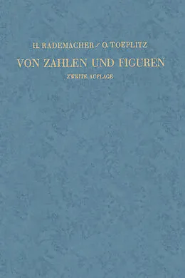 E-Book (pdf) Von Zahlen und Figuren von Hans Rademacher, Otto Toeplitz