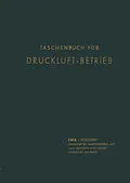 E-Book (pdf) Taschenbuch für Druckluft-Betrieb von Christian Peter Hansen, Frankfurter Maschinenbau-Aktiegesellschaft