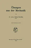 E-Book (pdf) Übungen aus der Mechanik von Erwin Pawelka