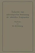 E-Book (pdf) Tabelle zur mikroskopischen Bestimmung der offizinellen Drogenpulver von Heinrich Zörnig