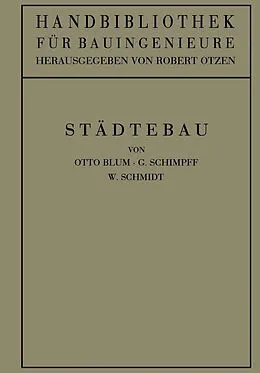 E-Book (pdf) Städtebau von Otto Blum, Robert Otzen, G. Schimpff