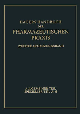 E-Book (pdf) Hagers Handbuch der pharmazeutischen Praxis von Georg Arends, Heinrich Zörnig, Hermann Hager