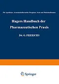 E-Book (pdf) Hagers Handbuch der Pharmazeutischen Praxis von Hermann Hager, George Arends, Georg Frerichs