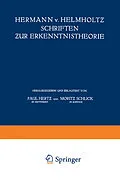 E-Book (pdf) Hermann v. Helmholtz Schriften zur Erkenntnistheorie von Hermann von Helmholtz, Paul Hertz, Moritz Schlick