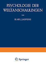 E-Book (pdf) Psychologie der Weltanschauungen von Karl Jaspers