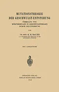 E-Book (pdf) Mutationstheorie der Geschwulst-Entstehung von Karl-H. Bauer