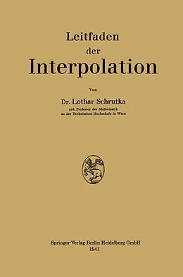E-Book (pdf) Leitfaden der Interpolation von Lothar Wolfgang Schrutka von Rechtenstamm