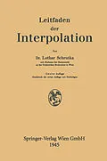E-Book (pdf) Leitfaden der Interpolation von Lothar Wolfgang Schrutka von Rechtenstamm