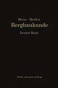 E-Book (pdf) Lehrbuch der Bergbaukunde von Carl Hellmut Fritzsche, Fritz Heise, Friedrich Herbst