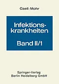 E-Book (pdf) Krankheiten durch Bakterien; T. 1 von O. Gsell, W. Mohr