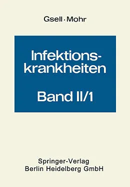 E-Book (pdf) Krankheiten durch Bakterien; T. 1 von O. Gsell, W. Mohr