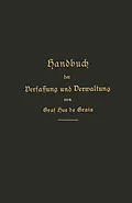 E-Book (pdf) Handbuch der Verfassung und Verwaltung in Preußen und dem Deutschen Reiche von Robert Achille Friedrich Hermann Hue de Grais