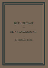 E-Book (pdf) Das Mikroskop und seine Anwendung von Hermann Hager