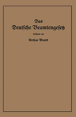 E-Book (pdf) Das Deutsche Beamtengesetz (DBG) von Arthur Brand