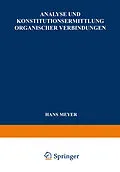 E-Book (pdf) Analyse und Konstitutionsermittlung Organischer Verbindungen von Hans Meyer